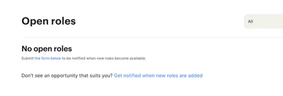 Screenshot of a website with “No open roles” statement.